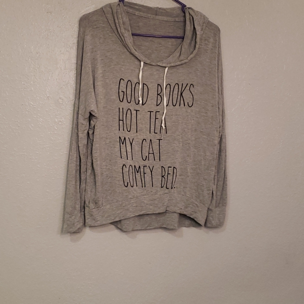"Good books, Hot tea, My cat, Comfy Bed" hoodie